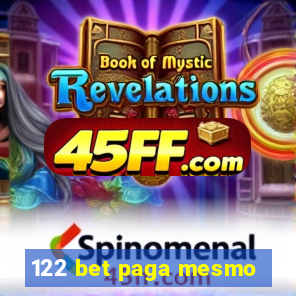 122 bet paga mesmo